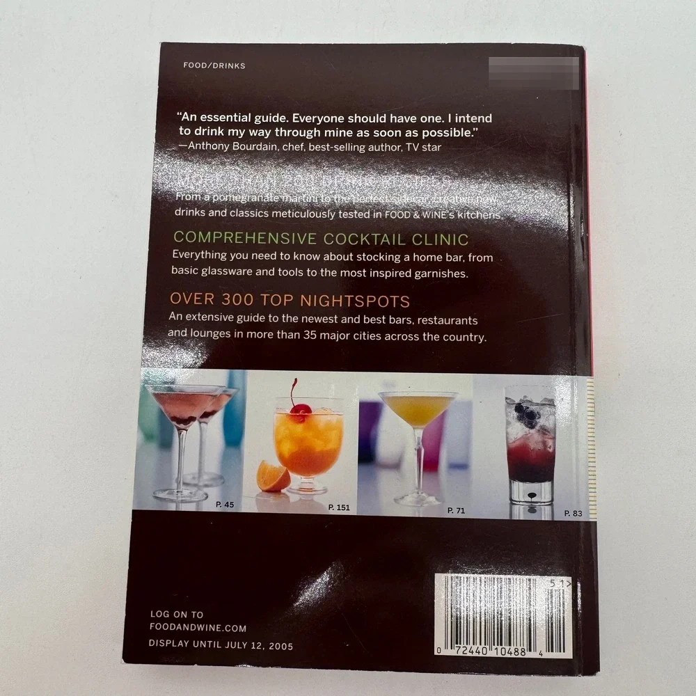 Food & Wine Cocktails 2005 Cookbook Over 200 Drink Recipes Nightlife Guide